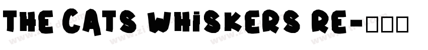 The Cats Whiskers Re字体转换